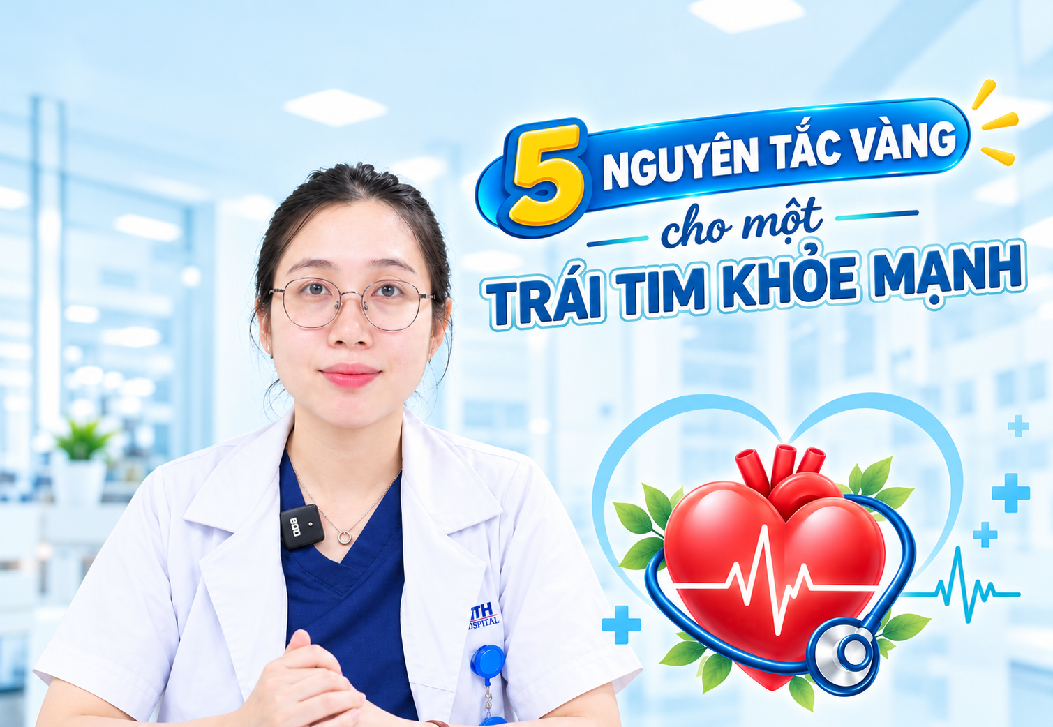 5 NGUYÊN TẮC VÀNG CHO MỘT TRÁI TIM KHOẺ MẠNH